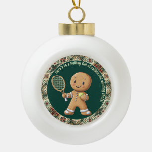 Gingerbread Tennis Grand Slam 🎾 Sondertext 🎄 Keramik Kugel-Ornament