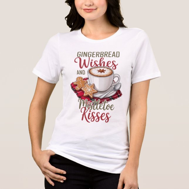Gingerbread Wishes and Mistletoe Kisses Christmas Tri-Blend Shirt (Vorderseite)