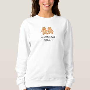 Gingerbrei Holidays Weihnachten Sweatshirt