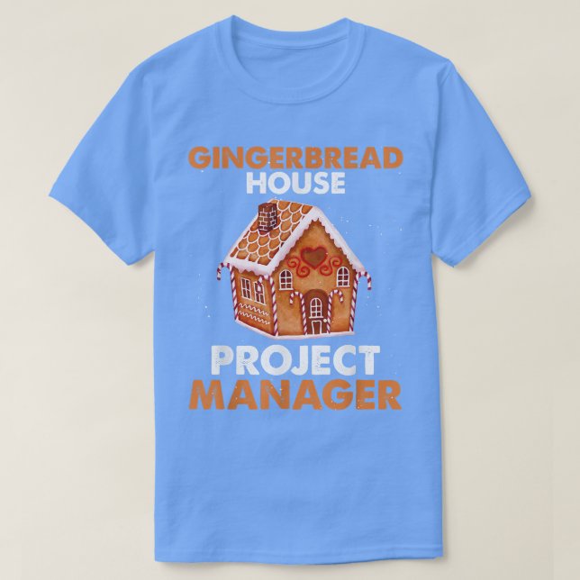 Gingerbrei House Projektleiter Baking Xmas T-Shirt (Design vorne)