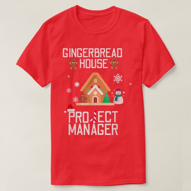 Gingerbrei House Projektleiter Weihnachten backen T-Shirt (Design vorne)