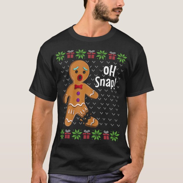 Gingerbrei Man Oh Snap Funny Niedlichen Ugly Xmas  T-Shirt (Vorderseite)