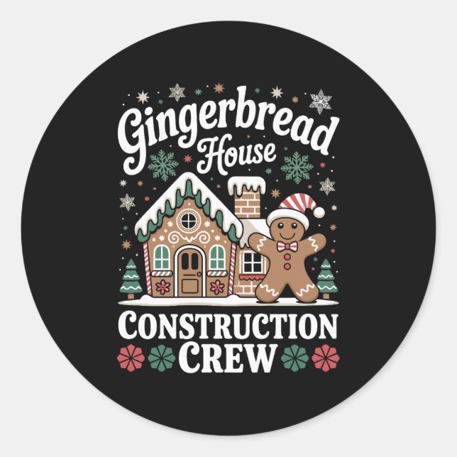 Gingerbrot House Construction Crew Weihnachten Wei Runder Aufkleber (Vorderseite)