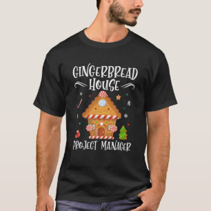 Gingerbrot House Projektleiter Backen Xmas Paja T-Shirt