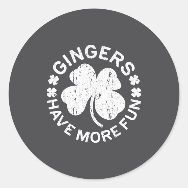 Gingers Have More Fun Shirt Men Women Kids St Patr Runder Aufkleber (Vorderseite)