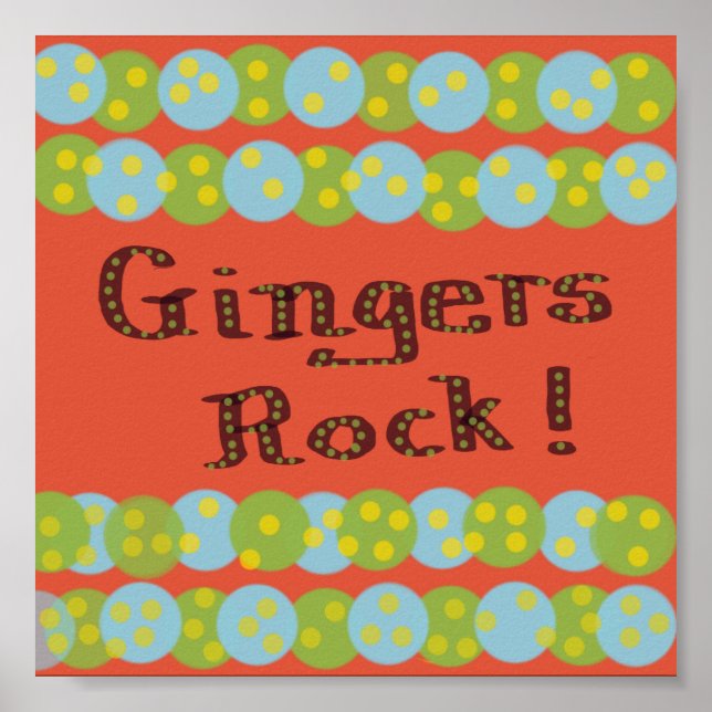 "Gingers Rock!" Poster (Vorne)
