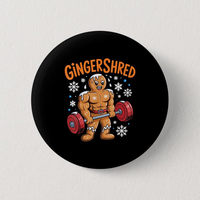 Gingershred Christmas Gym Workout Funny Gingerbrea Button (Vorderseite)