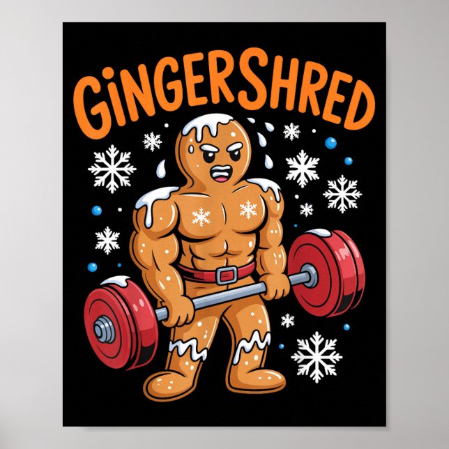 Gingershred Christmas Gym Workout Funny Gingerbrea Poster (Vorne)