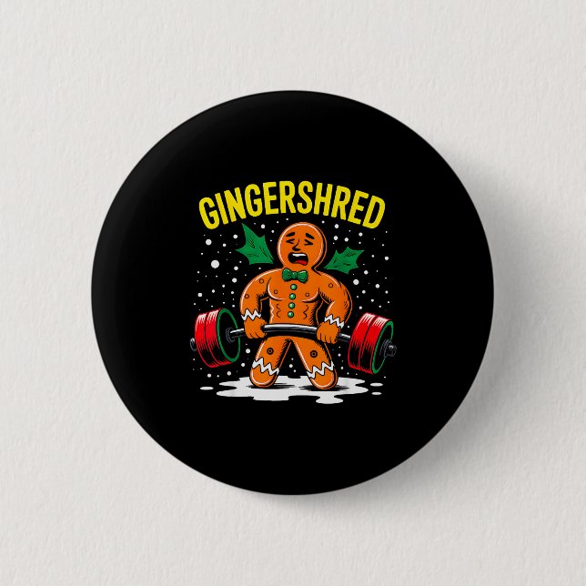 Gingershred Funny Gingerbread Man Gym Bodybuilding Button (Vorderseite)