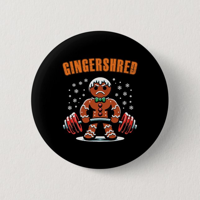 Gingershred Funny Gingerbread Man Gym Bodybuilding Button (Vorderseite)