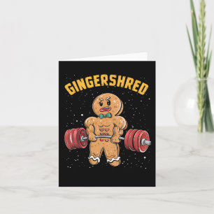Gingershred Funny Gingerbread Man Gym Bodybuilding Karte