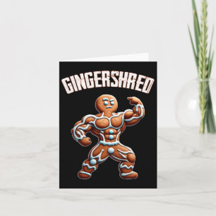 Gingershred Funny Gingerbread Man Gym Bodybuilding Karte