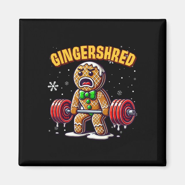 Gingershred Funny Gingerbread Man Gym Bodybuilding Magnet (Vorne)