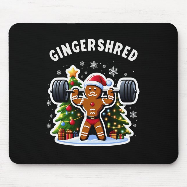 Gingershred Funny Gingerbread Man Gym Bodybuilding Mousepad (Vorne)
