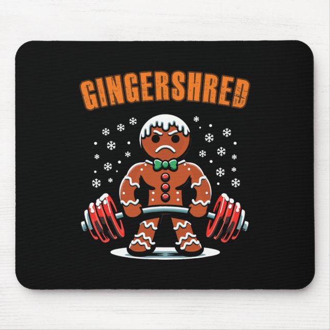 Gingershred Funny Gingerbread Man Gym Bodybuilding Mousepad (Vorne)