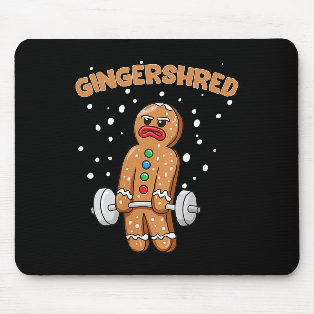 Gingershred Funny Gingerbread Man Gym Bodybuilding Mousepad (Vorne)
