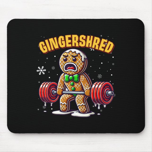 Gingershred Funny Gingerbread Man Gym Bodybuilding Mousepad (Vorne)