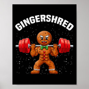 Gingershred Funny Gingerbread Man Gym Bodybuilding Poster