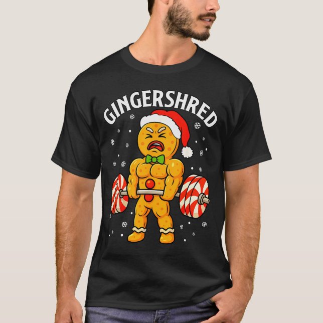 Gingershred Funny Gingerbread Man Gym Bodybuilding T-Shirt (Vorderseite)