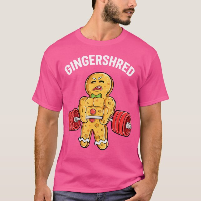 Gingershred Funny Gingerbread Man Gym Bodybuilding T-Shirt (Vorderseite)