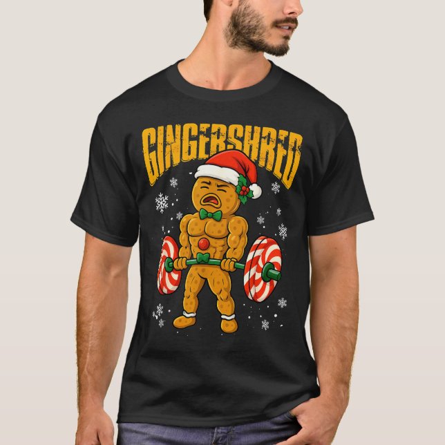 Gingershred Funny Gingerbread Man Gym Bodybuilding T-Shirt (Vorderseite)