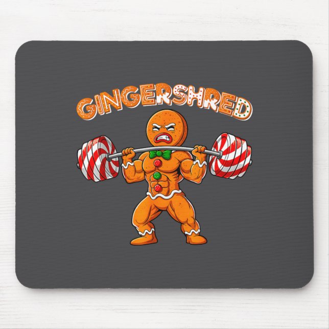 Gingershred Lustiger Gingerbread Mann Gym Bodybuil Mousepad (Vorne)