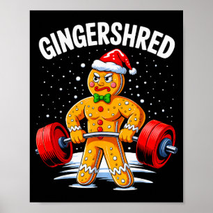 Gingershred Lustiger Gingerbread Mann Gym Krafttra Poster