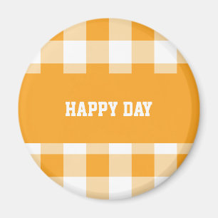 Gingham Pattern Happy Day Magnet