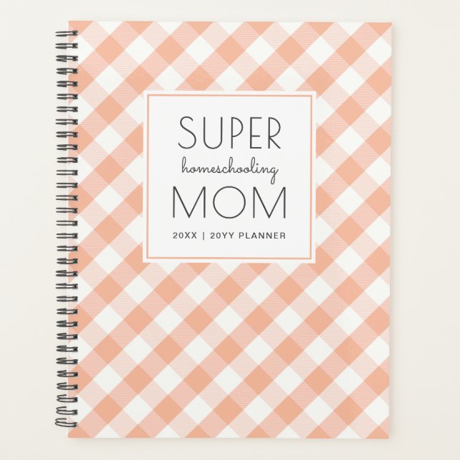Gingham Peach und White Super Homeschool Mama Planer (Vorderseite)