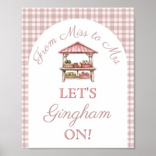 Gingham Pink Fresh off the market Brautparty Poster