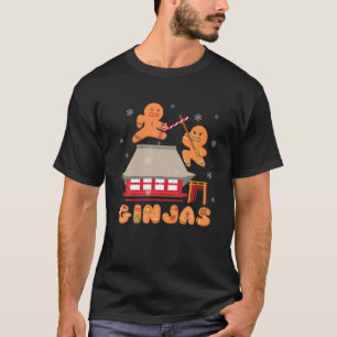 Ginja Ninja Ginjas Gingerbread Ninjas Christmas Gi T-Shirt