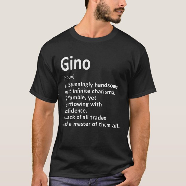 Gino Definition Personalisiert Name Funny Birthday T-Shirt (Vorderseite)
