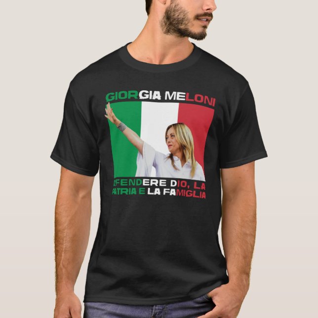 Giorgia Meloni - Gott, Familie und Land Italien T-Shirt (Vorderseite)