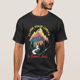 Gipfel 'Climb Your Limits' erwartet Wanderabenteue T-Shirt