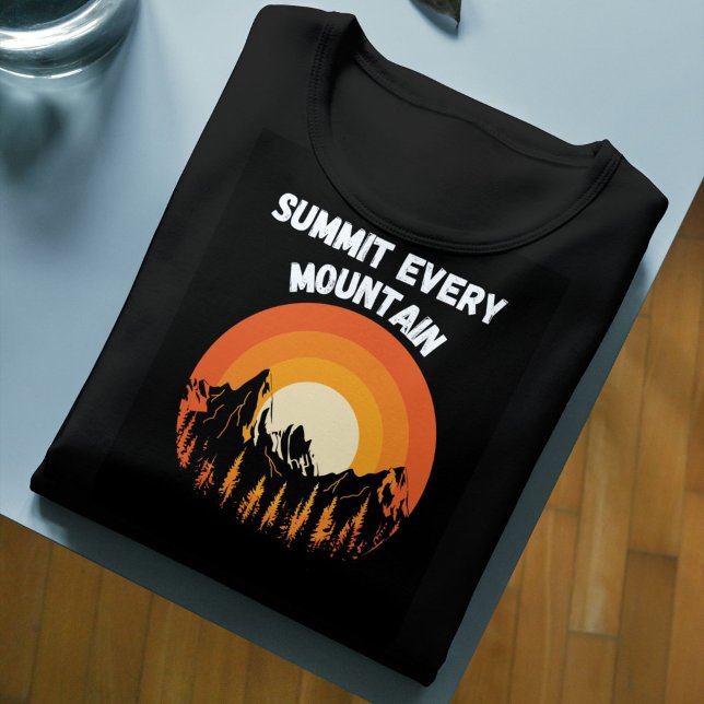 Gipfel jedes Mountain Wikers Goal T-Shirt (Von Creator hochgeladen)