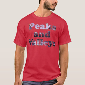 Gipfel und Täler T-Shirt