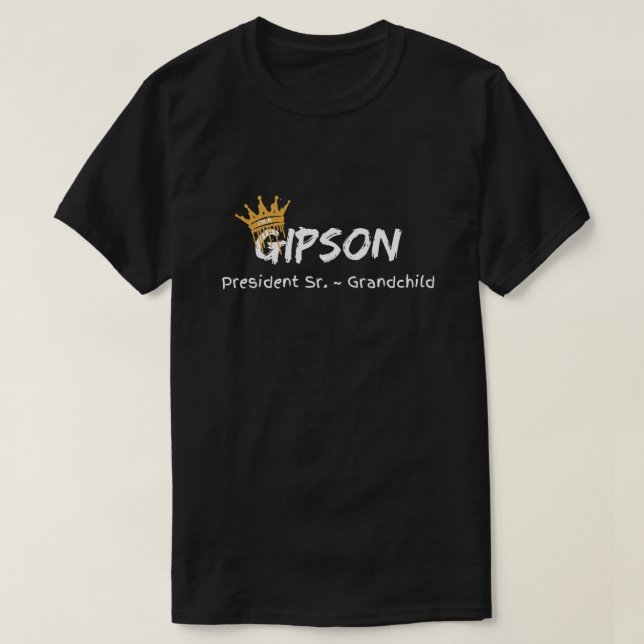 Gipson Pres Sr. Grandchild T-Shirt (Design vorne)