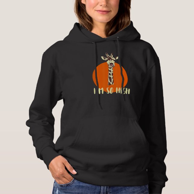 Giraffe Africa animal long high saying humour Hoodie (Vorderseite)