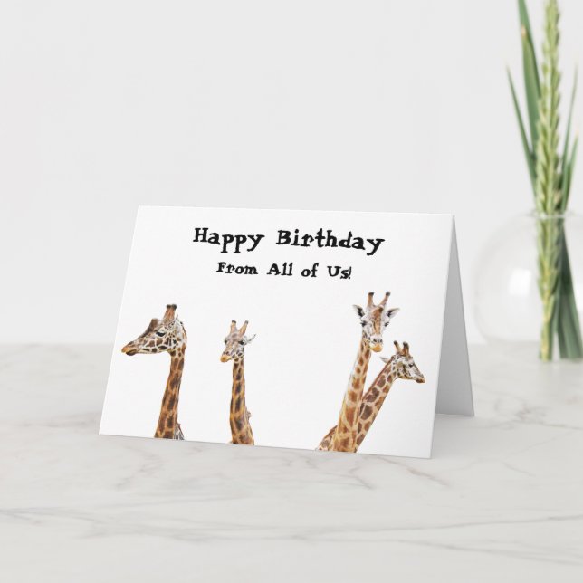 Giraffe Fun Foto - von uns allen! Geburtstag Karte (Vorderseite)