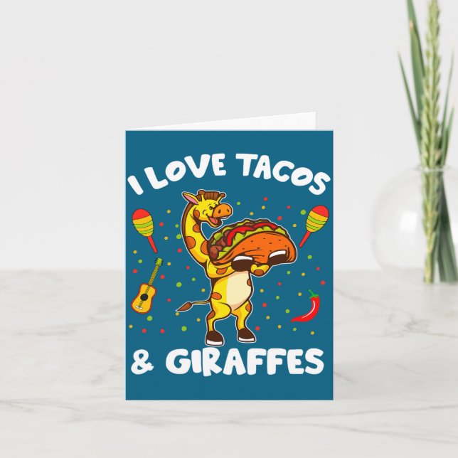 Giraffe Giraffes I Love Tacos And Giraffes Funny G Karte (Vorderseite)