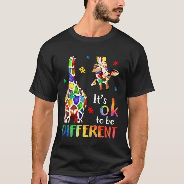 Giraffe Itu2019s Ok To Be Different Autism Awarene T-Shirt (Vorderseite)