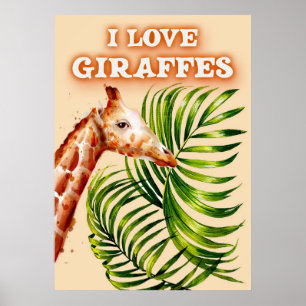 Giraffe Lover I Love Giraffes Poster