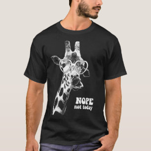 Giraffe mit Herzgläser nope noch nicht heute T-Shirt
