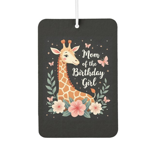 Giraffe Mom of the Birthday Girl Matching Family L Autolufterfrischer (Vorderseite)