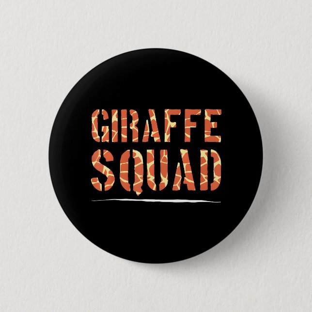 Giraffe Squad Giraffe Lover Zoo Tierwelt Button (Vorderseite)