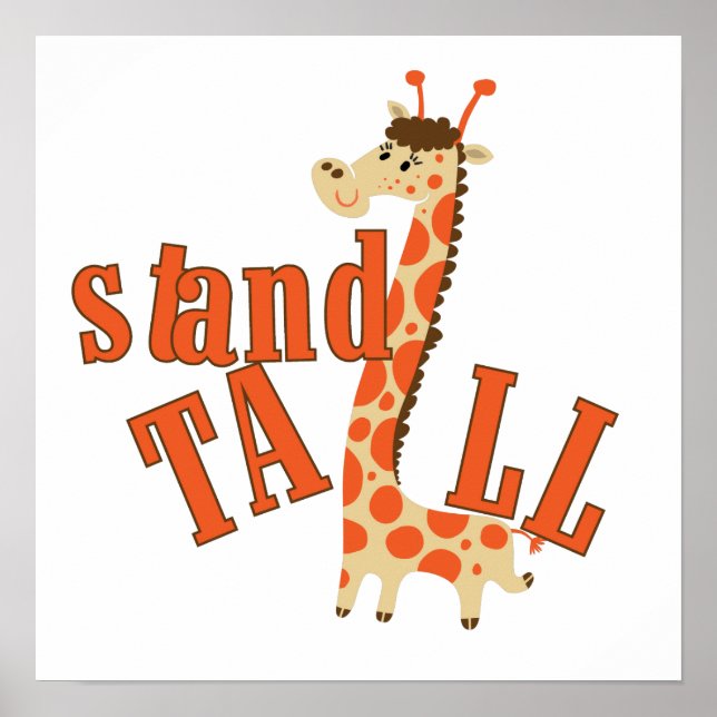 Giraffe Stand Tall Poster (Vorne)