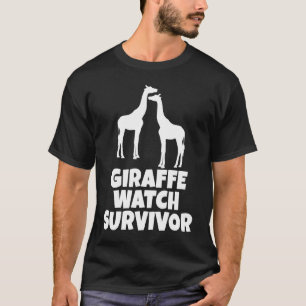Giraffe Watch Survivor Niedliche Giraffe T-Shirt