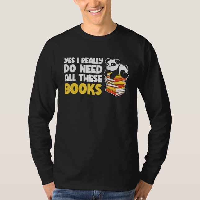 Giraffe Yes I Really Do Need All These Books Reade T-Shirt (Vorderseite)