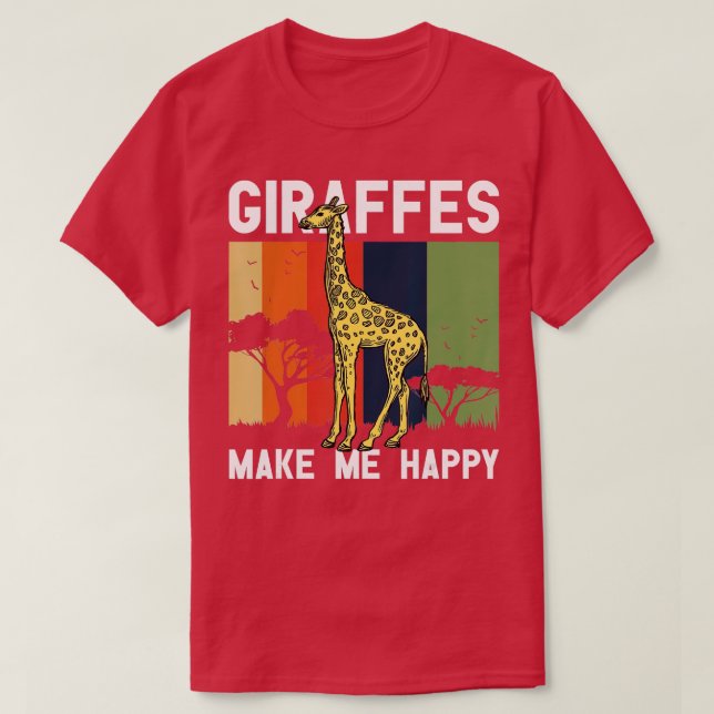 Giraffen machen mich glücklich Giraffe Lover Zoo A T-Shirt (Design vorne)