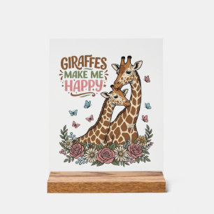 Giraffen machen mich glücklich Vintage-Blumen-Shir Acrylschild